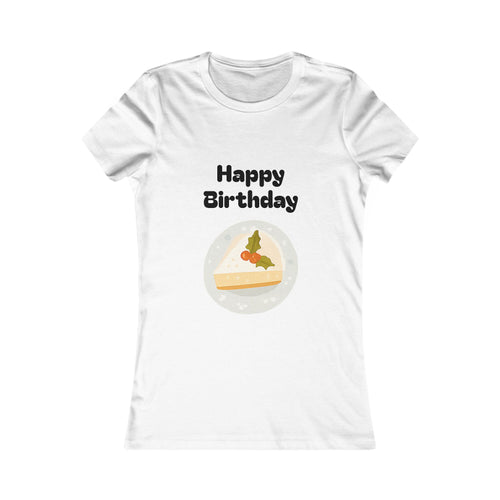 Birthday Slice Tee — "Happy Birthday" Cake Graphic Women's Shirt