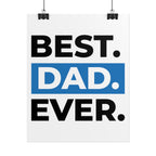 Best. Dad. Ever. Rolled Poster — Minimal Father's Day Wall Art