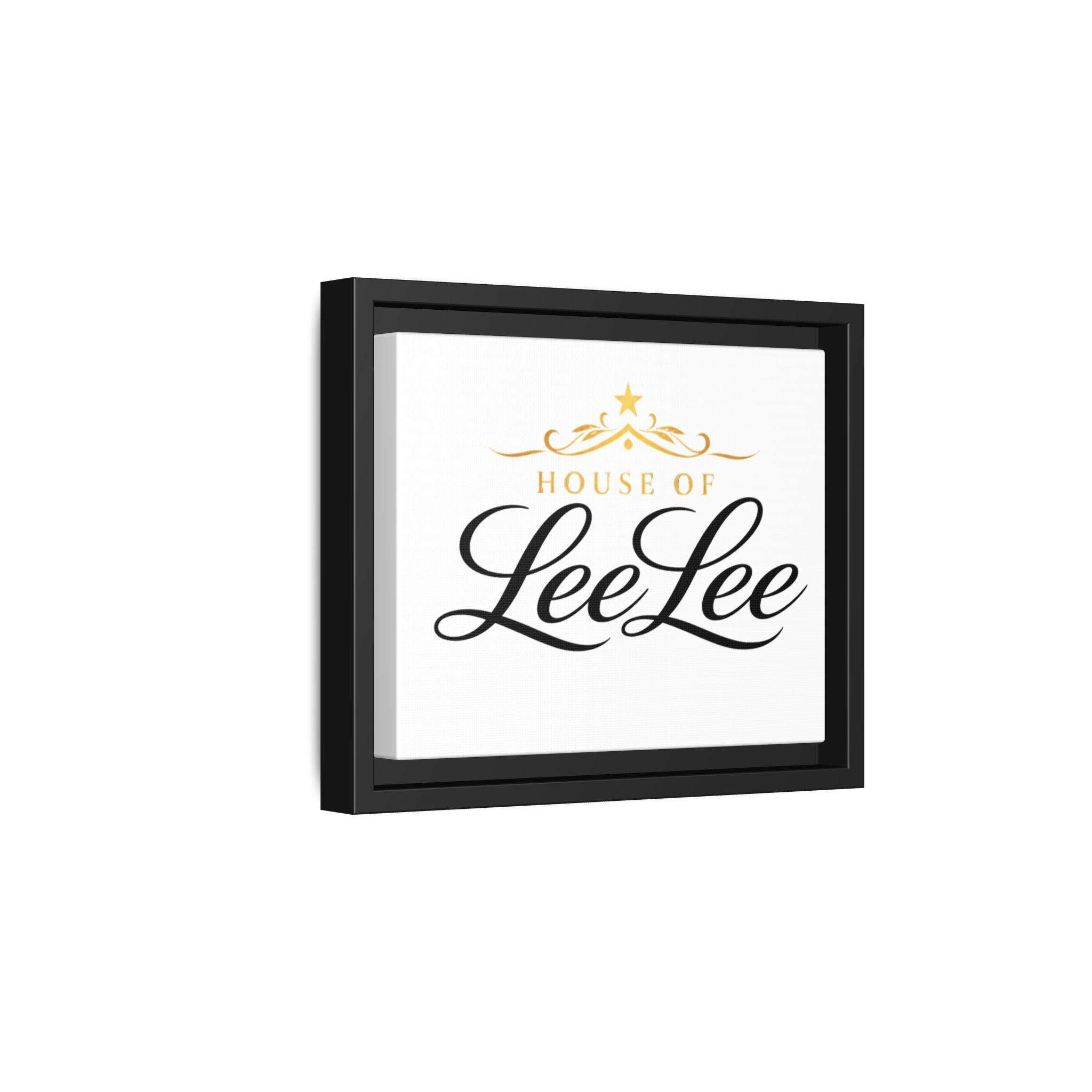 Framed Matte Canvas Print — "House of LeeLee" Script Wall Art