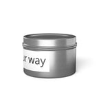 Customizable Tin Candle — 'Print it your way' Personalized Scented Tin