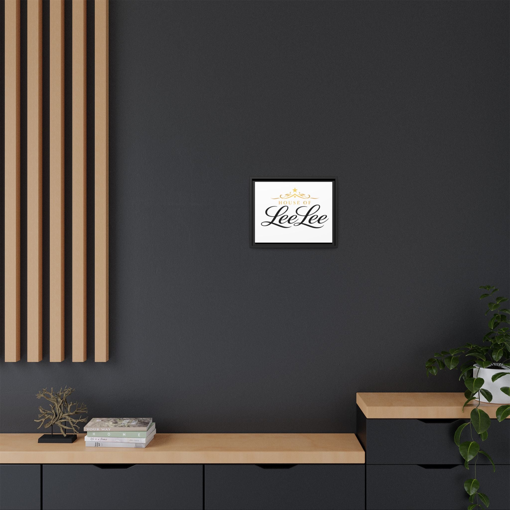 Framed Matte Canvas Print — "House of LeeLee" Script Wall Art