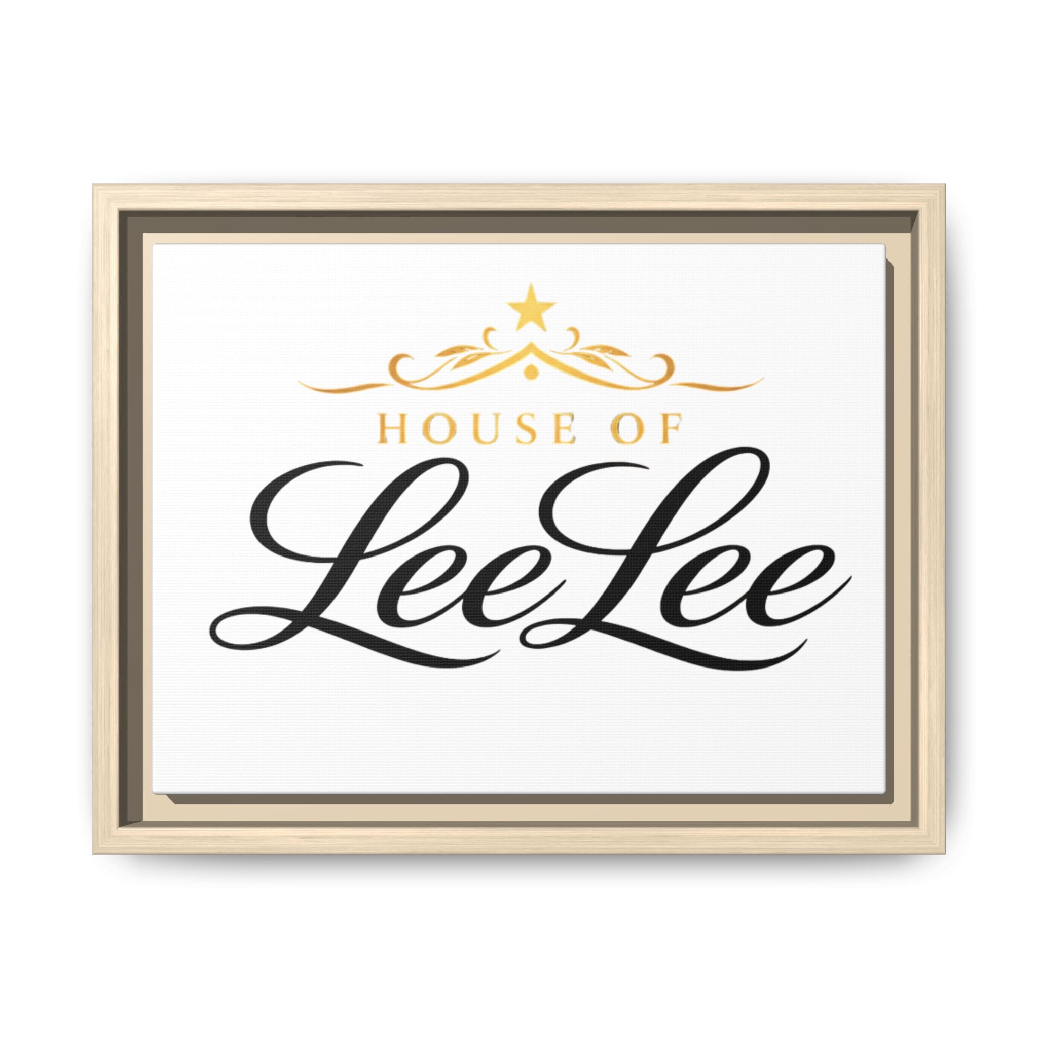 Framed Matte Canvas Print — "House of LeeLee" Script Wall Art