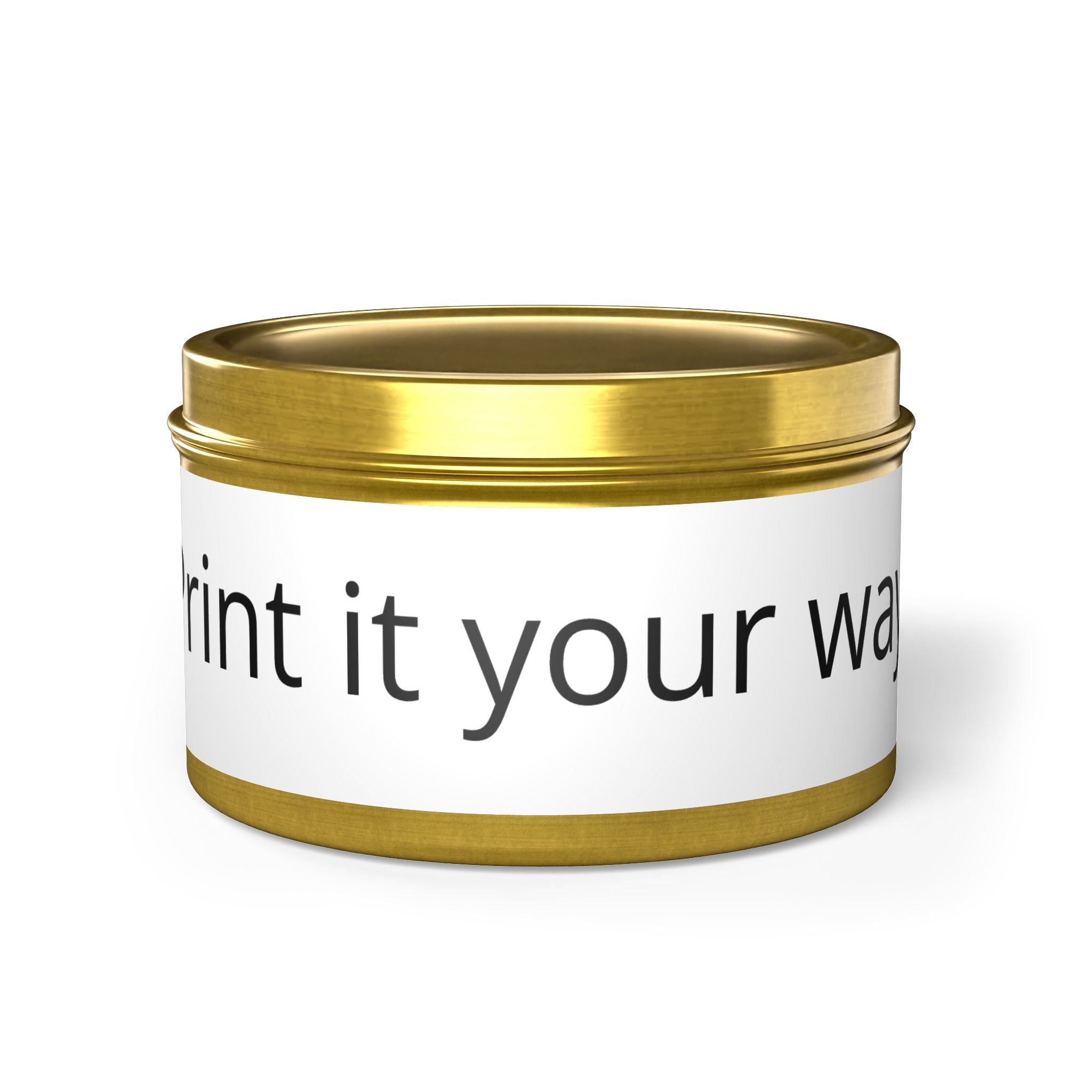 Customizable Tin Candle — 'Print it your way' Personalized Scented Tin