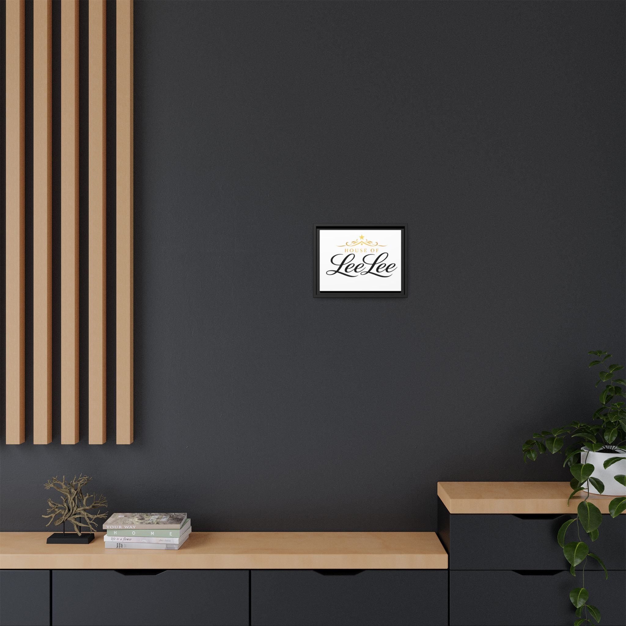 Framed Matte Canvas Print — "House of LeeLee" Script Wall Art
