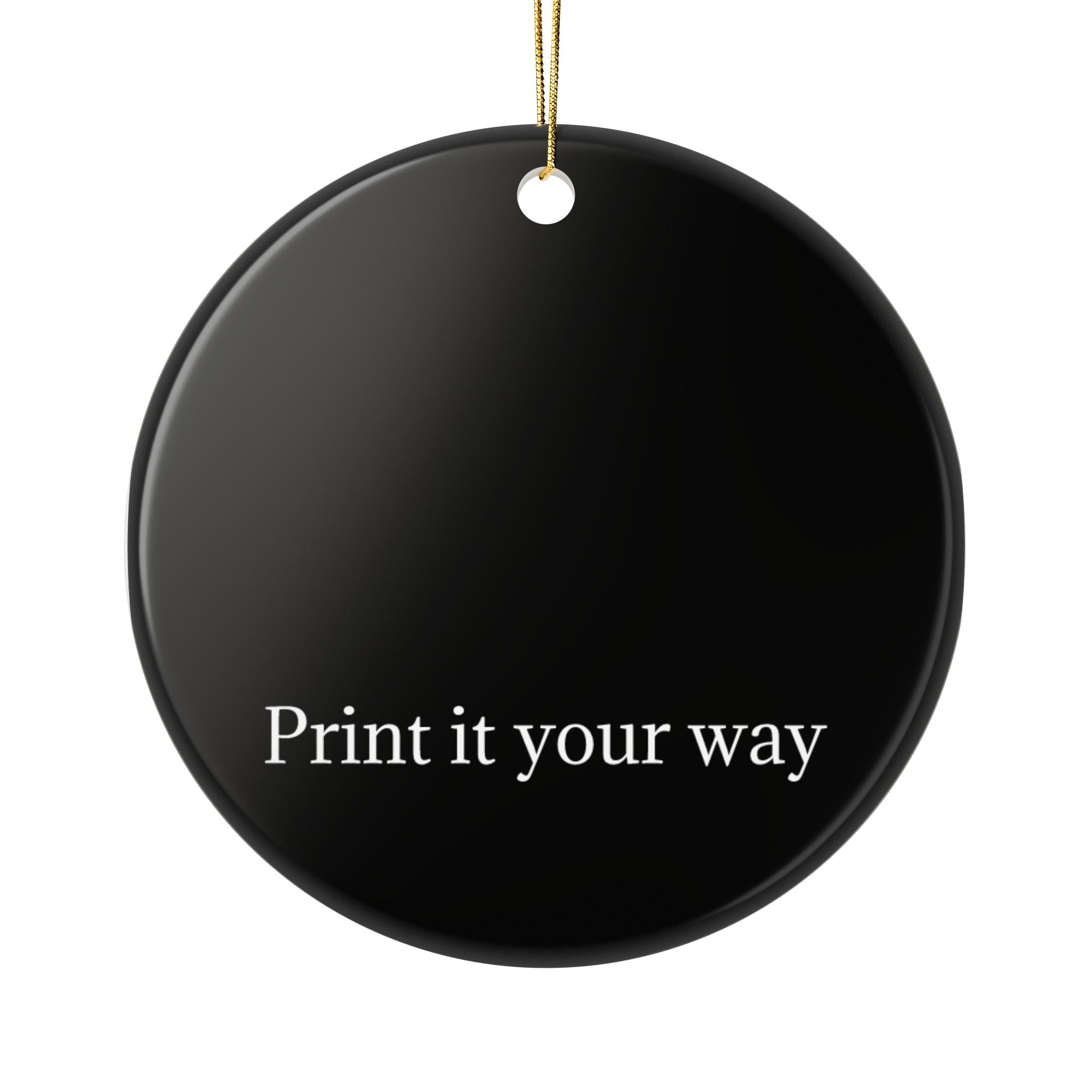 Custom Black Ceramic Ornament — “Print it your way” Personalized Holiday Decoration
