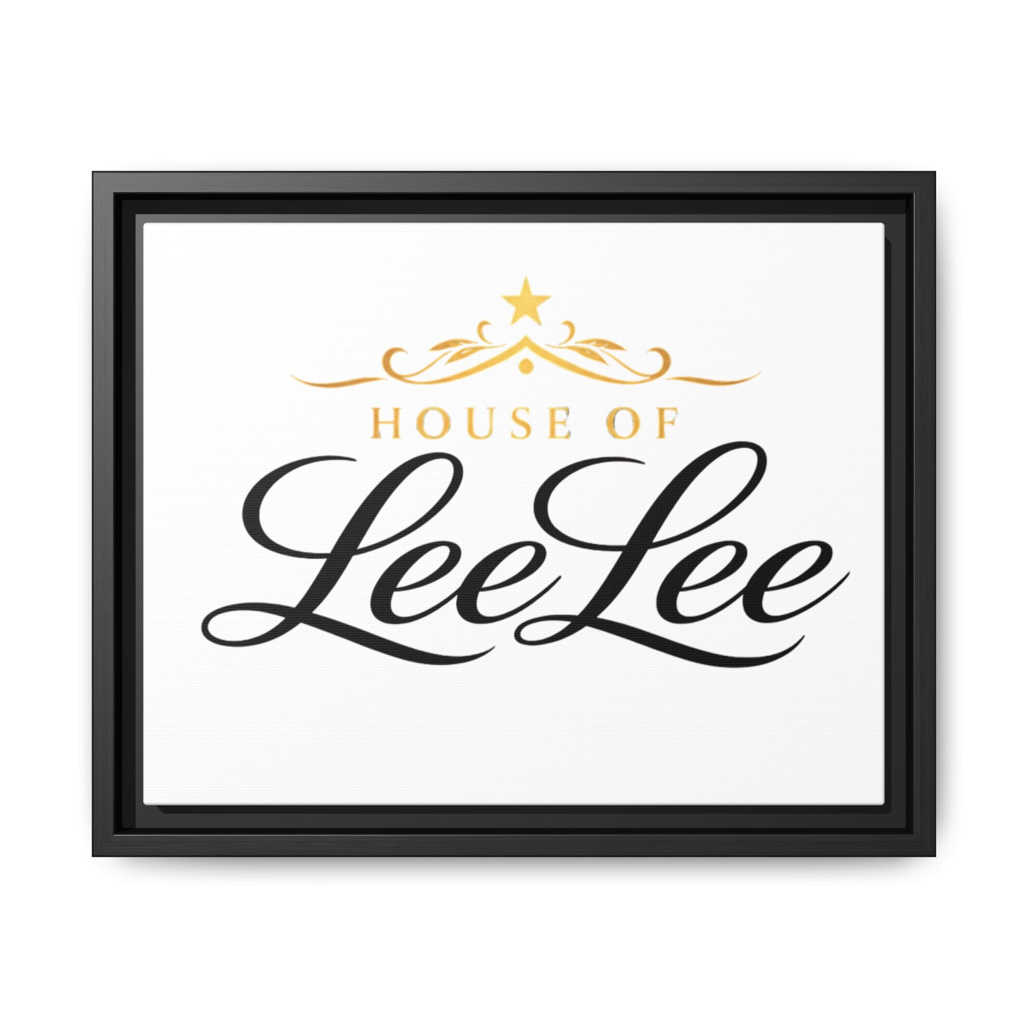 Framed Matte Canvas Print — "House of LeeLee" Script Wall Art