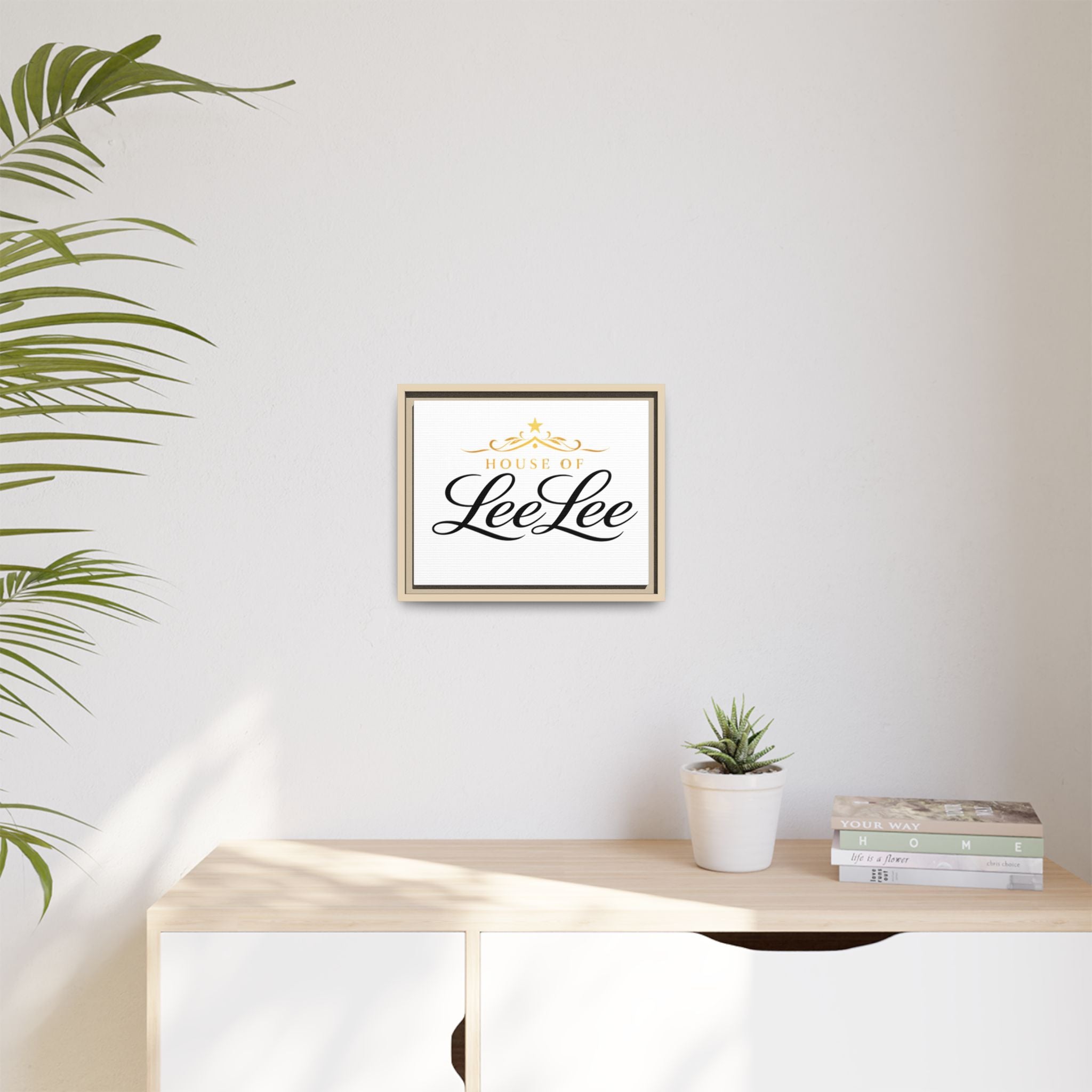 Framed Matte Canvas Print — "House of LeeLee" Script Wall Art