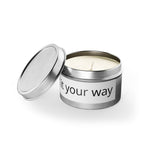 Customizable Tin Candle — 'Print it your way' Personalized Scented Tin
