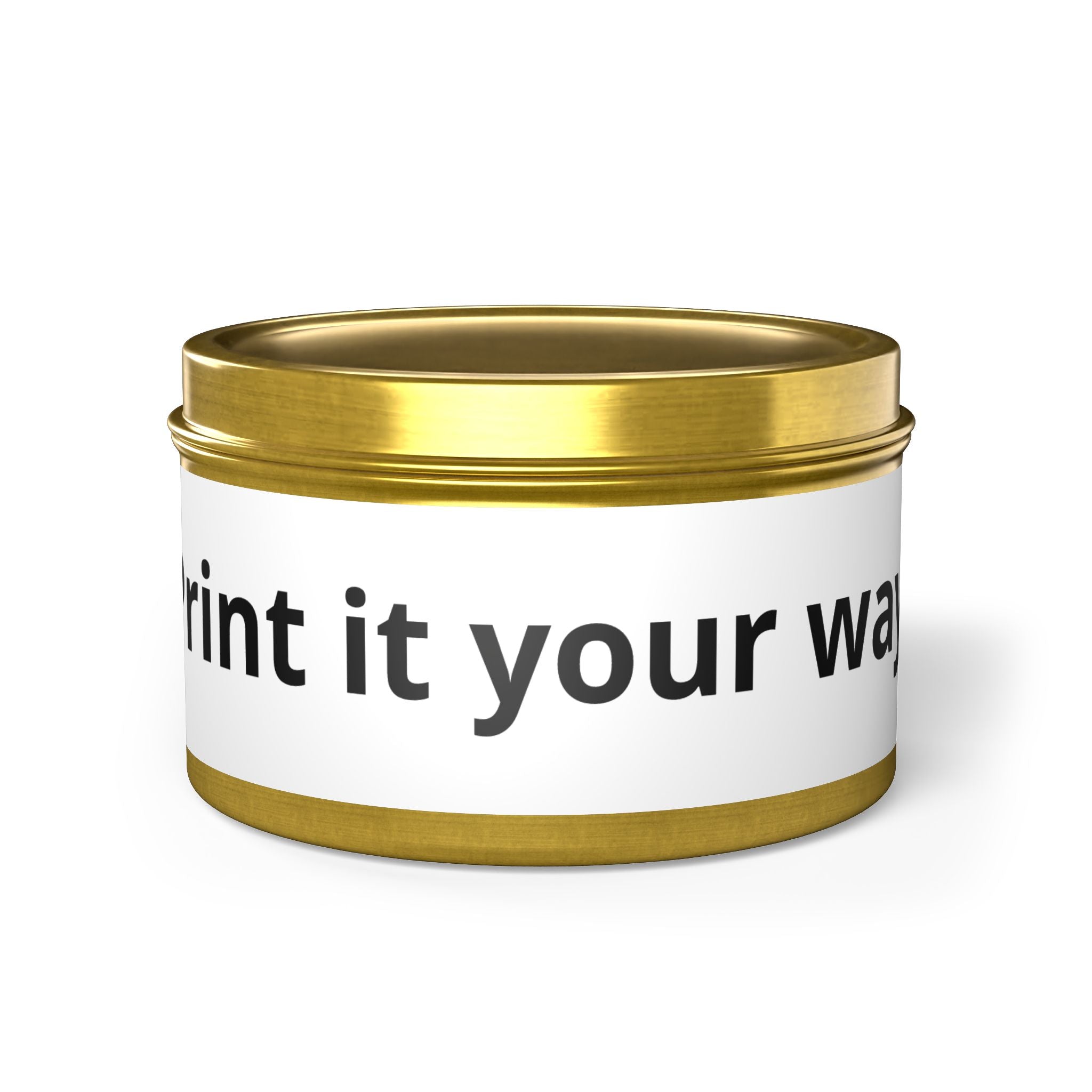 Customizable Tin Candle — 'Print it your way' Personalized Scented Tin