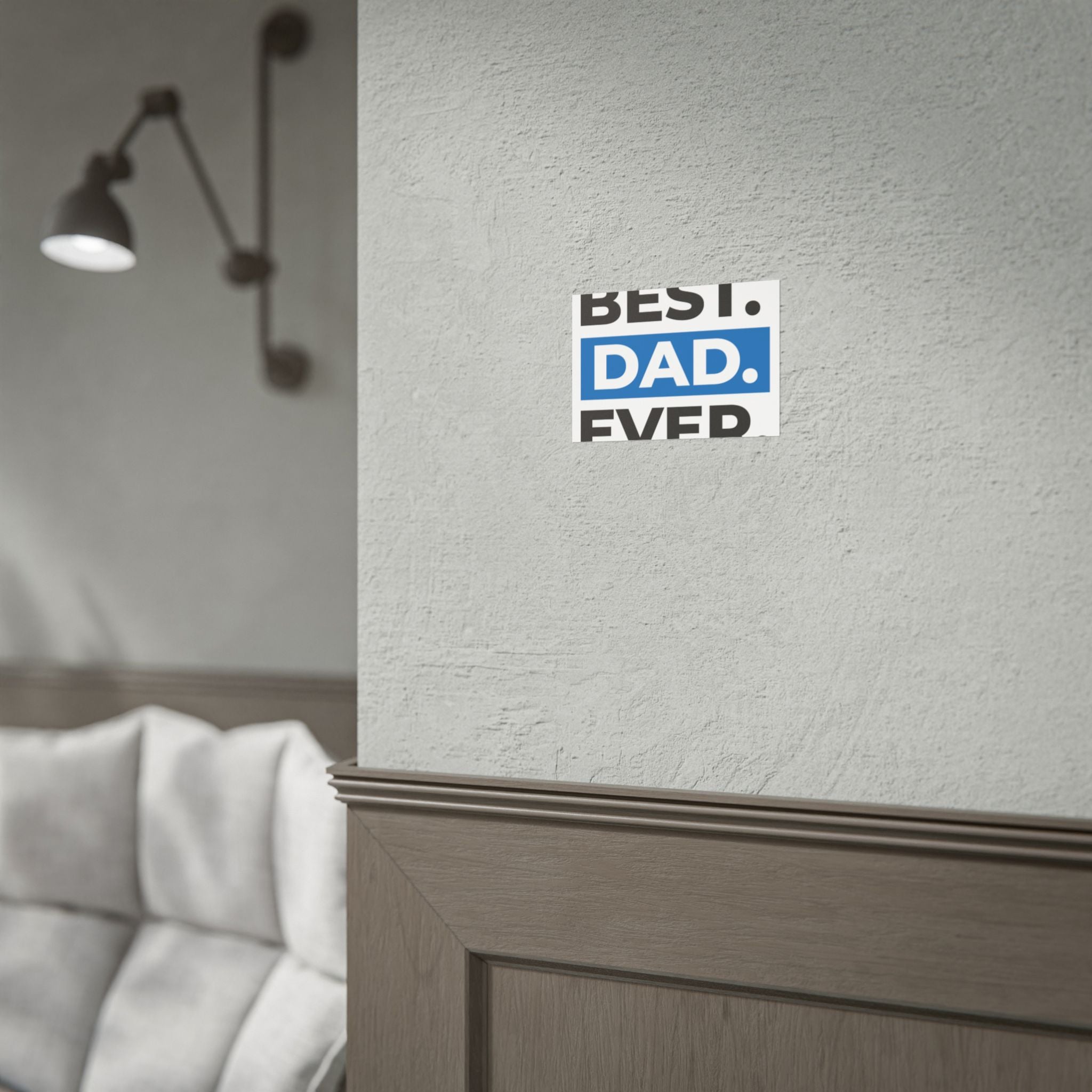 Best. Dad. Ever. Rolled Poster — Minimal Father's Day Wall Art