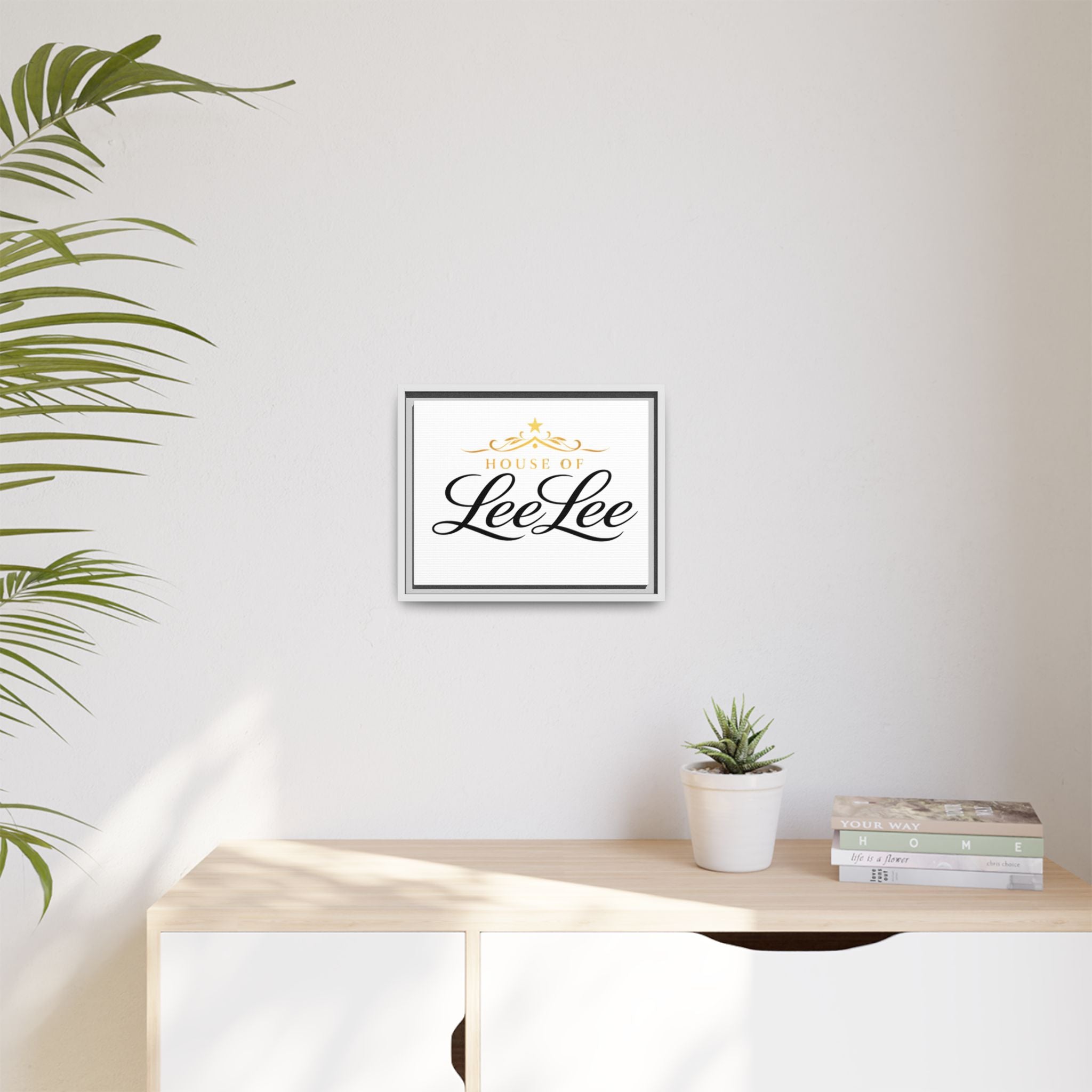 Framed Matte Canvas Print — "House of LeeLee" Script Wall Art