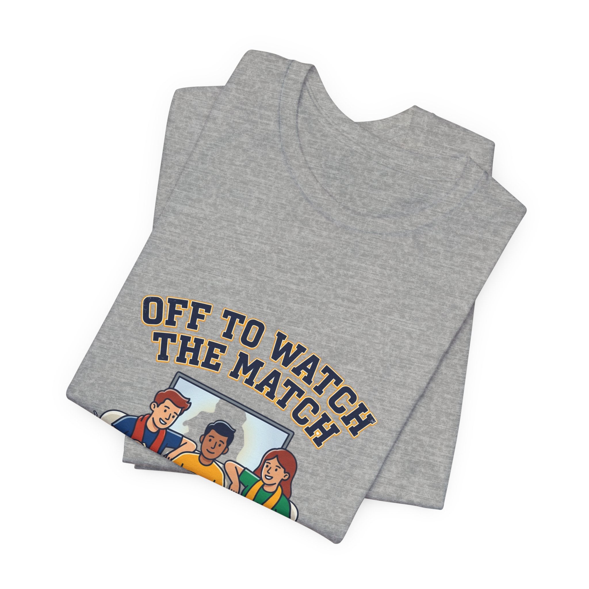 Off to Watch the Match Tee | soccer watch party, match-day outfit