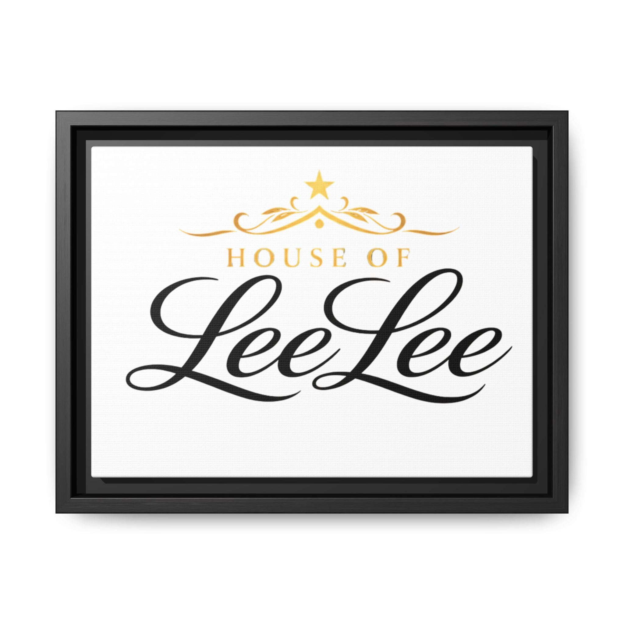 Framed Matte Canvas Print — "House of LeeLee" Script Wall Art