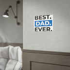 Best. Dad. Ever. Rolled Poster — Minimal Father's Day Wall Art