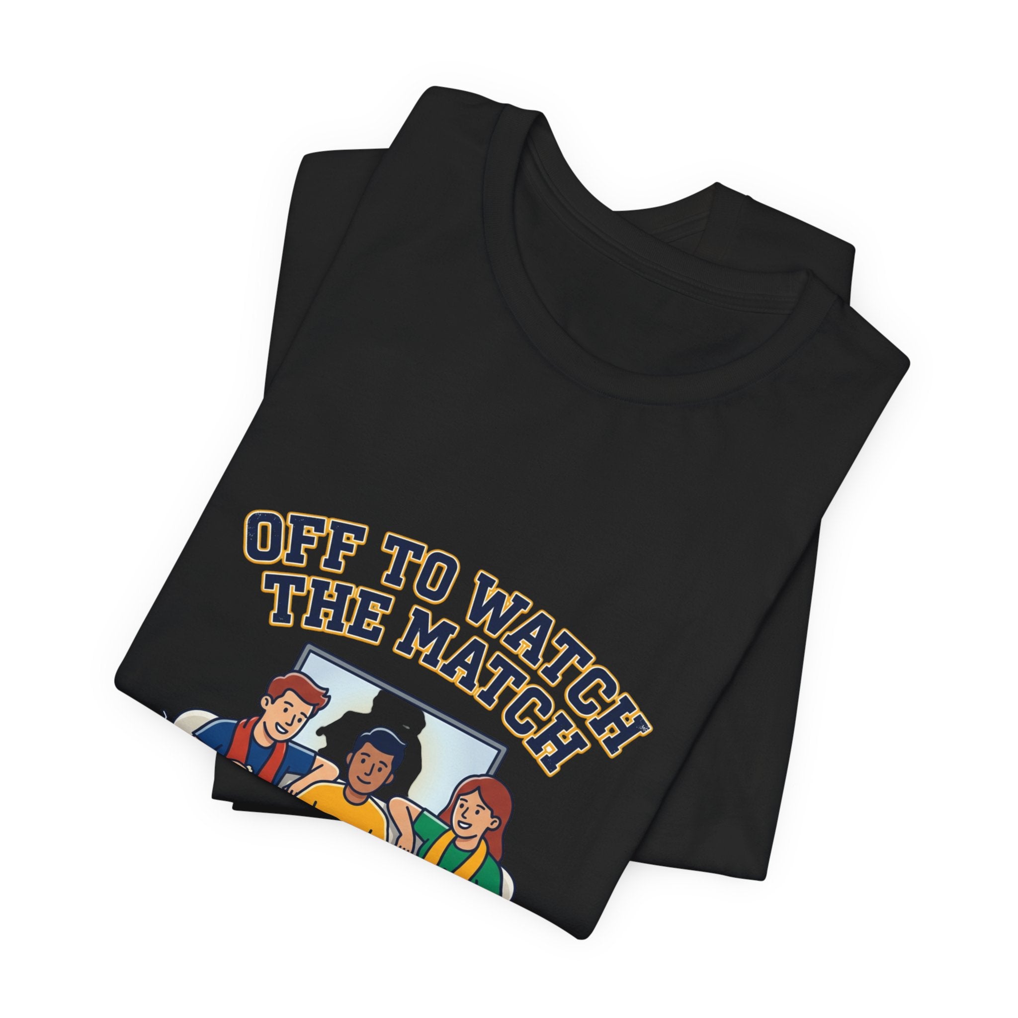 Off to Watch the Match Tee | soccer watch party, match-day outfit