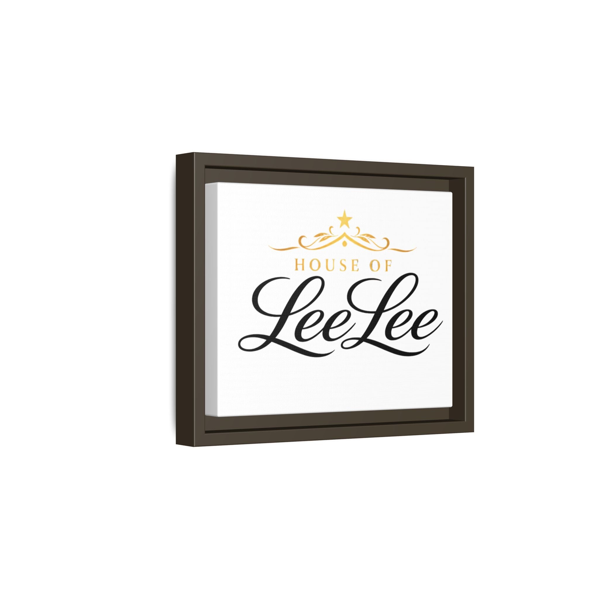 Framed Matte Canvas Print — "House of LeeLee" Script Wall Art
