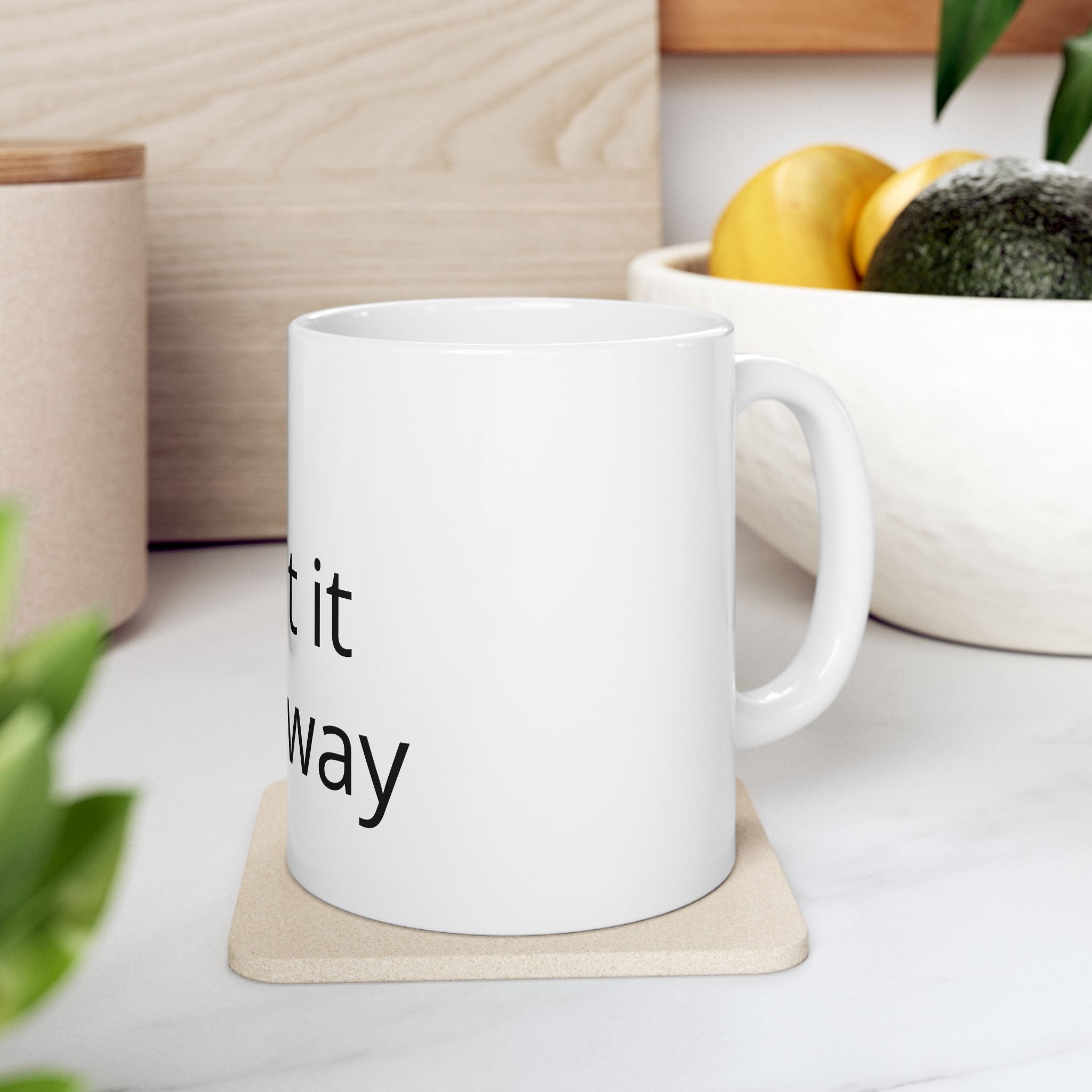 Customizable Ceramic Mug – "Print It Your Way" Personalized Coffee Cup (11oz & 15oz)